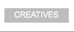Creatives